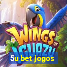 5u bet jogos